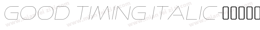 Good Timing Italic字体转换
